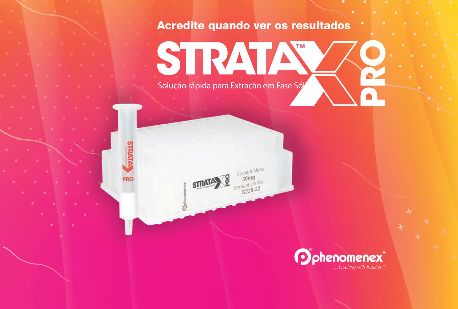 Strata-X PRO – Polimérica com Tecnologia de Remoção de Matriz
